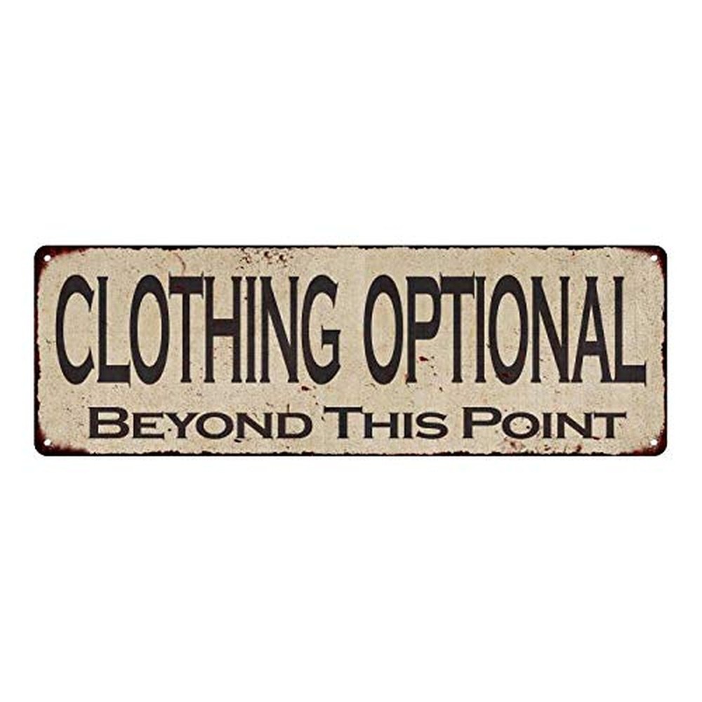 Clothing Optional Sign Vintage Decor Rustic Signs Wall Art Tin Plaque Decorat...