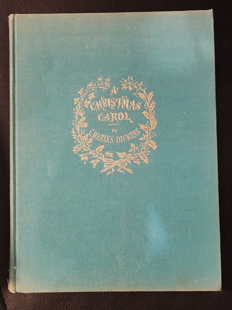 A Christmas Carol by Charles Dickens 1961, No Dust Cover, 1st Edition