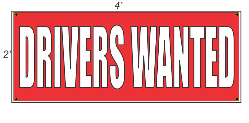 2x4 Drivers Wanted Banner Sign – Red Background with White Text – Brand New Design
