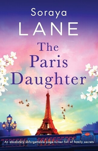 Soraya Lane The Paris Daughter (Paperback) Lost Daughters