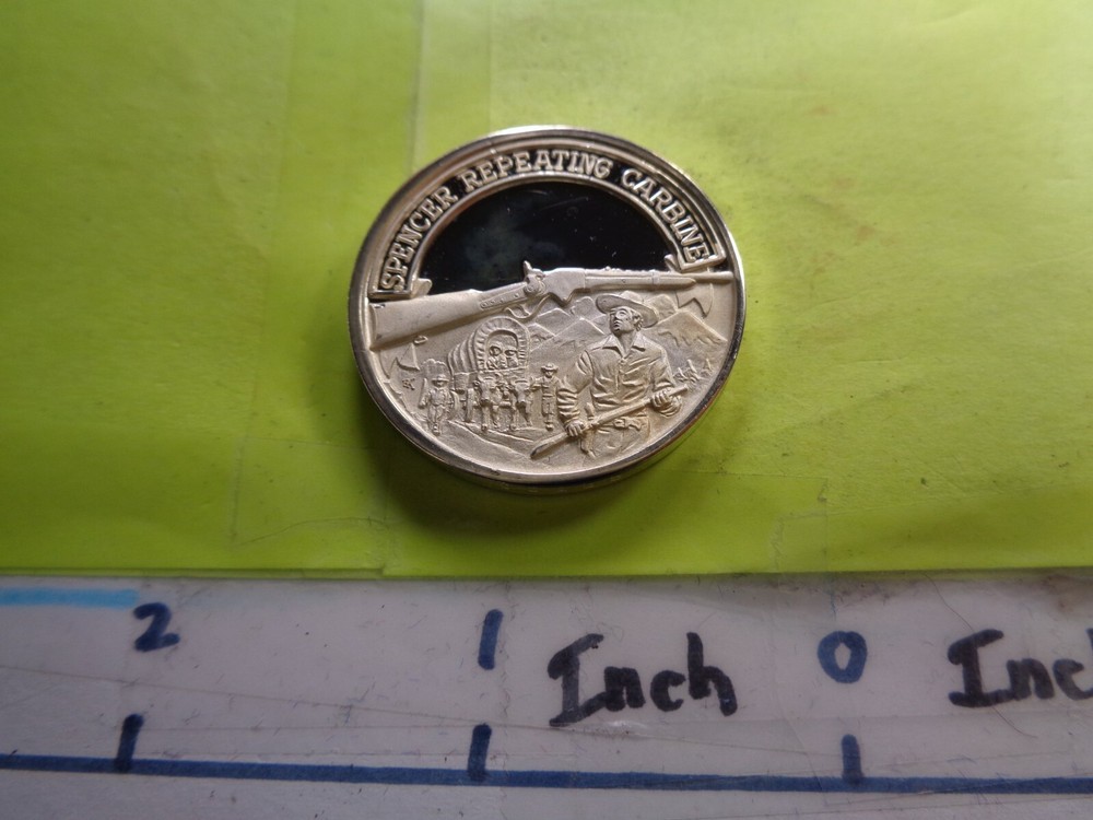 SPENCER REPEATING CARBINE RIFLE 7 SHOP REPEATER GUN NRA 999 SILVER COIN RARE #B