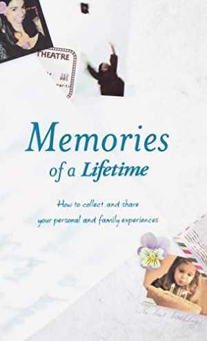 Memories of a Lifetime: How to Collect - Hardcover, by Lifetime Press - Good o