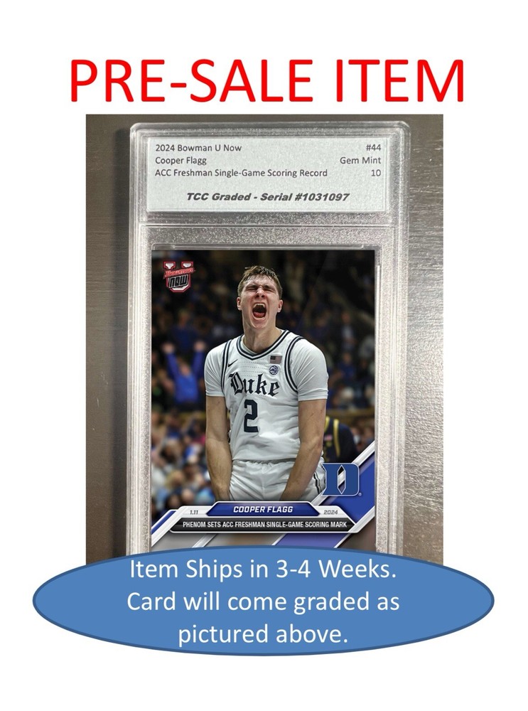 PRESALE 2024 Bowman U Now Cooper Flag Scoring Record TCC Graded Gem Mint-image