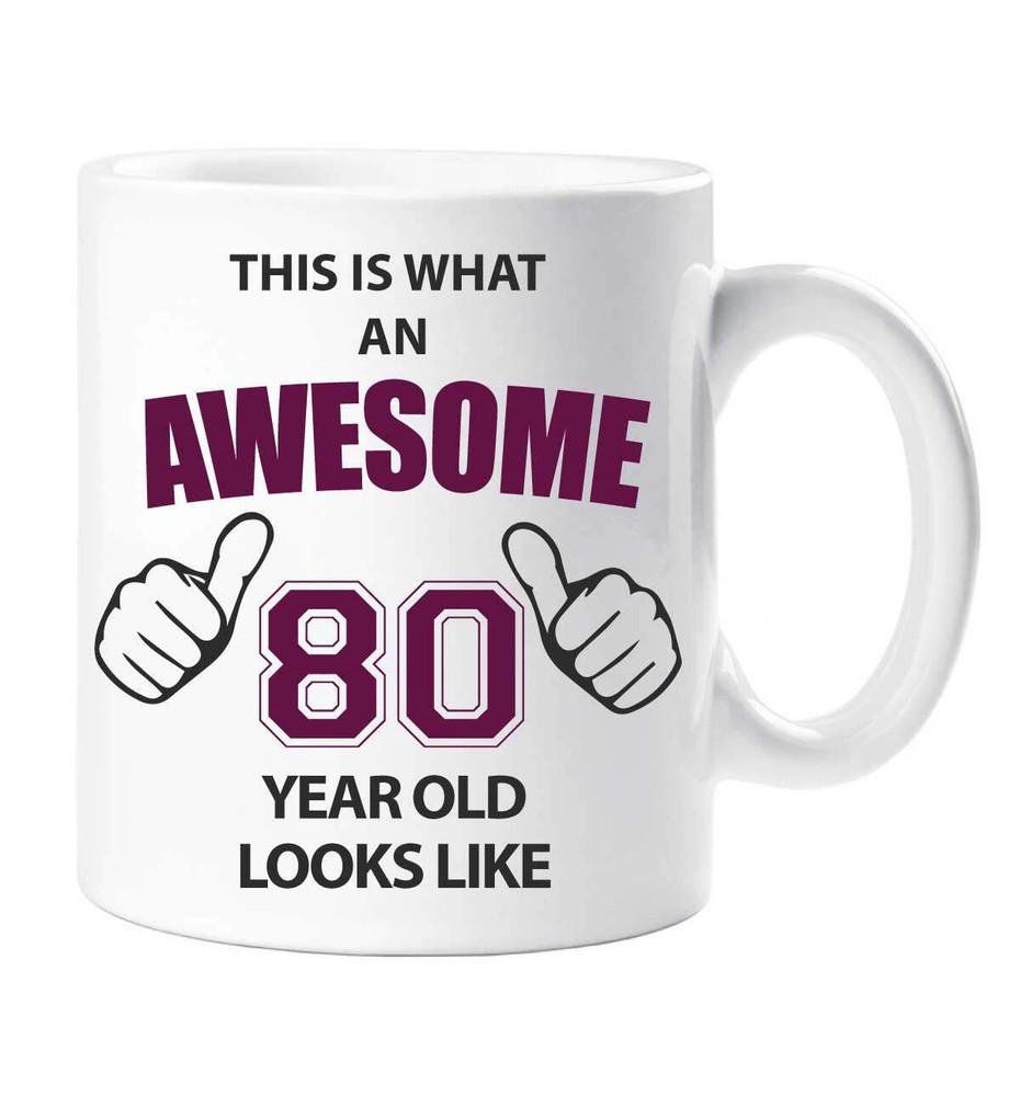 80th Birthday Gift Mug for Awesome 80-Year-Old Ceramic Coffee Cup