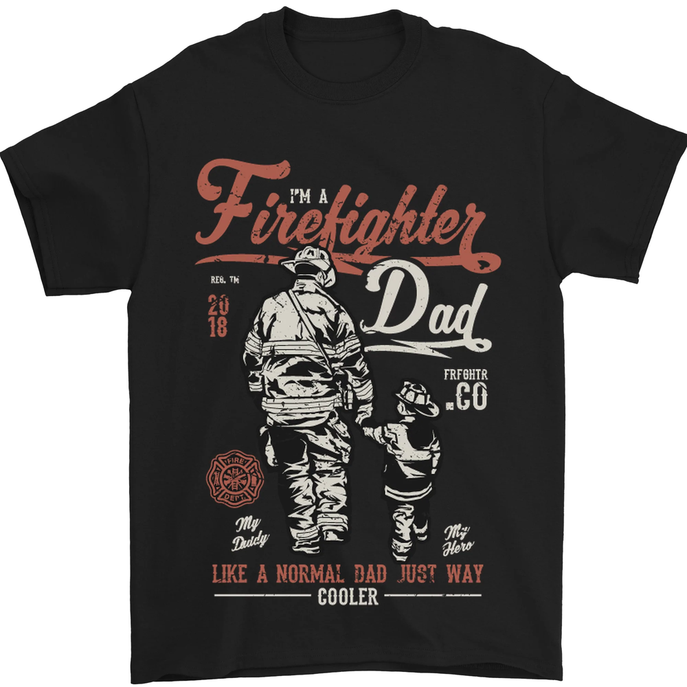 Firefighter Dad Fathers Day Fireman Mens T-Shirt 100% Cotton