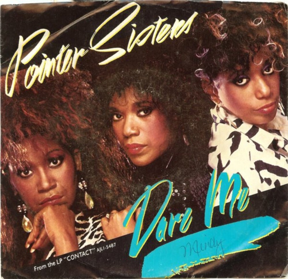 Pointer Sisters - Dare Me - RCA - PB-14126 - 7