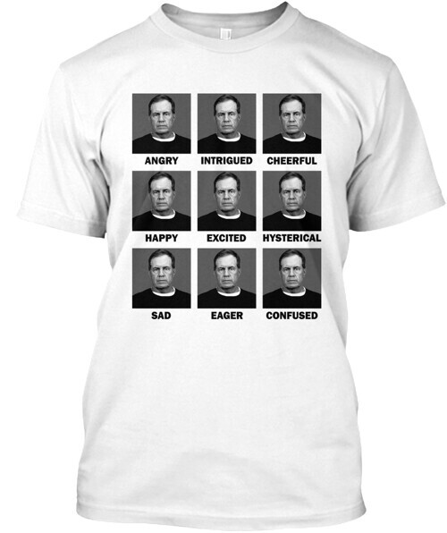 Bill Belichick Funny T-Shirt Made in the USA Size S to 5XL