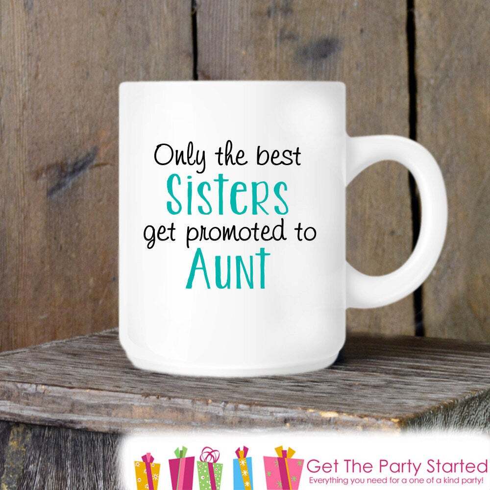 Coffee Mug Best Sisters Get Promoted To Aunt Pregnancy Announement Idea White