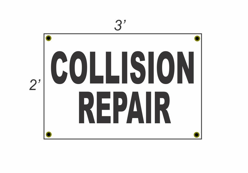 2x3 Collision Repair Black & White Banner Sign Discount Size and Price