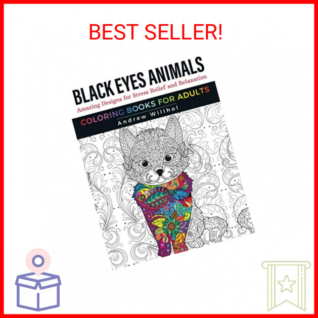 Black Eyes Animals Coloring Books for Adults: Amazing Designs for Stress Relief