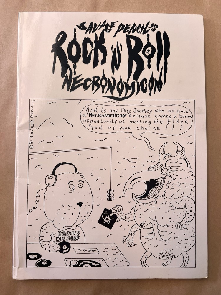 Savage Pencil ROCK ‘N’ ROLL NECRONOMICON underground art comic zine punk Comix