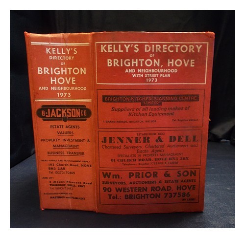 KELLY'S DIRECTORIES LTD. [AUTHOR, ISSUING BODY] Kelly's directory of Brighton, H