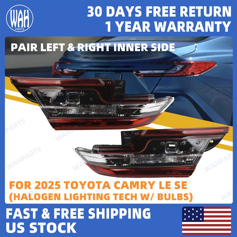 Pair For 2025 Toyota Camry LE SE Left & Right Inner Side Halogen Tail Light Lamp