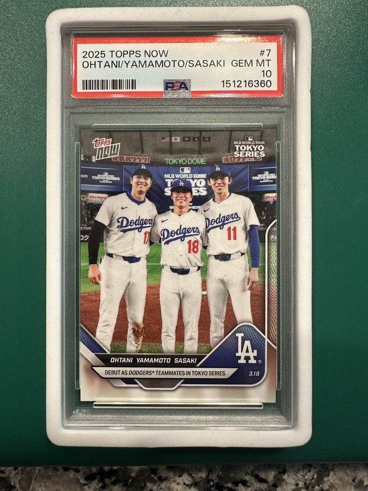 2025 Topps Now #7 Shohei Ohtani/Yoshinobu Yamamoto/Roki Sasaki PSA 10 GEM MT