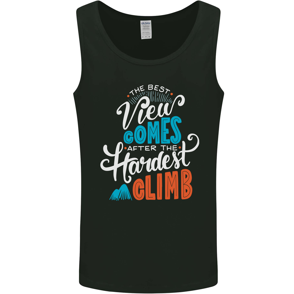The Best Views Come From the Hardest Climb Mens Vest Tank Top