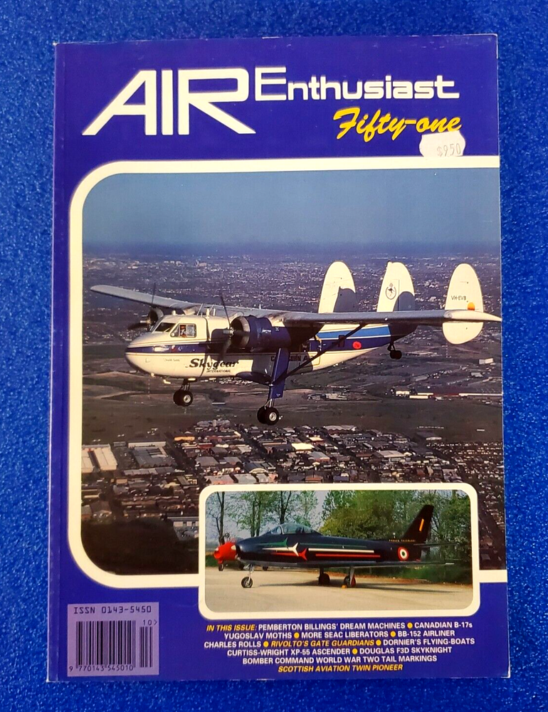 1993 - AIR ENTHUSIAST FIFTY ONE HISTORIC AVIATION JOURNAL AIRCRAFT MAGAZINE