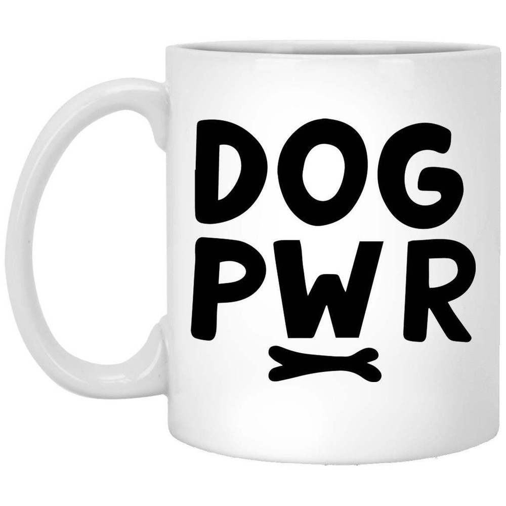 Dog Lover Coffee Mug Dog Pwr  Coffee Mugs Gift For Dog Owners Coffee Cup For Dog