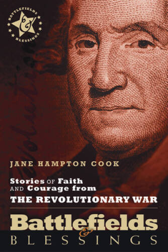 Battlefields And Blessings V2-Revolutionary War(Stories of Faith and - VERY GOOD