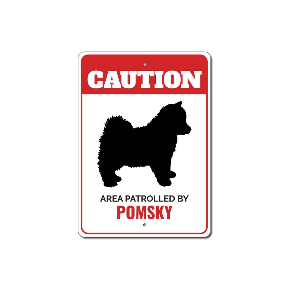 Patrolled By Pomsky Caution Metal Sign Dog Kennel Breed Canine K9 Paw Pet Animal