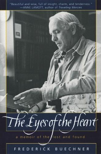 Frederick Buechner The Eyes of the Heart (Paperback)