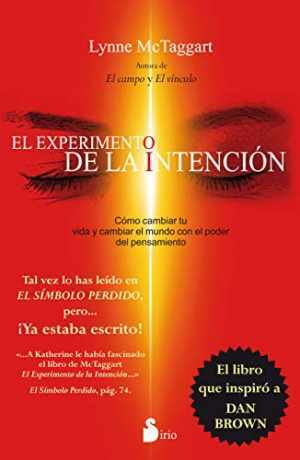 EXPERIMENTO DE LA INTENCION, EL - Paperback, by MCTAGGART LYNNE - Very Good