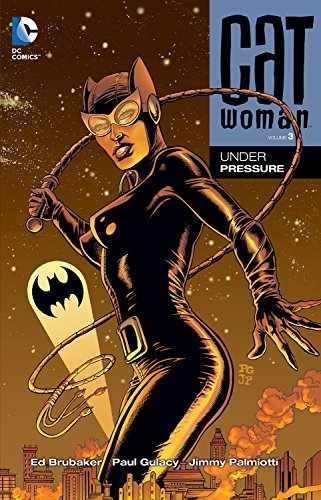 Catwoman Vol 3 Under Pressure by Ed Brubaker - Paperback in Very Good Condition