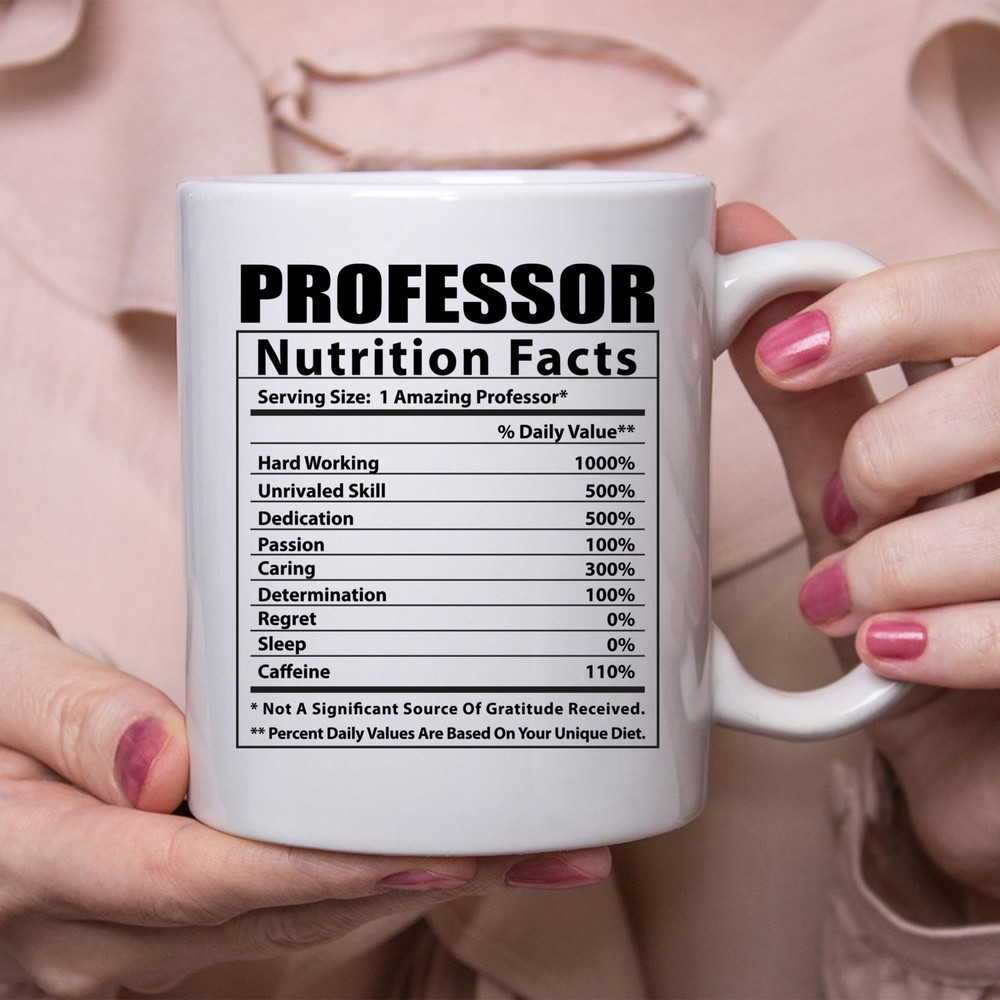 Funny Professor Nutritional Facts White Coffee Mug