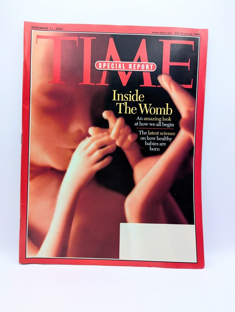 Time Magazine Back Issue Nov 11, 2002 Special Report: Inside the Womb