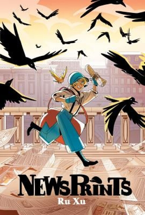 NewsPrints: a Graphic Novel NewsPrints #1 Hardcover Ru Xu