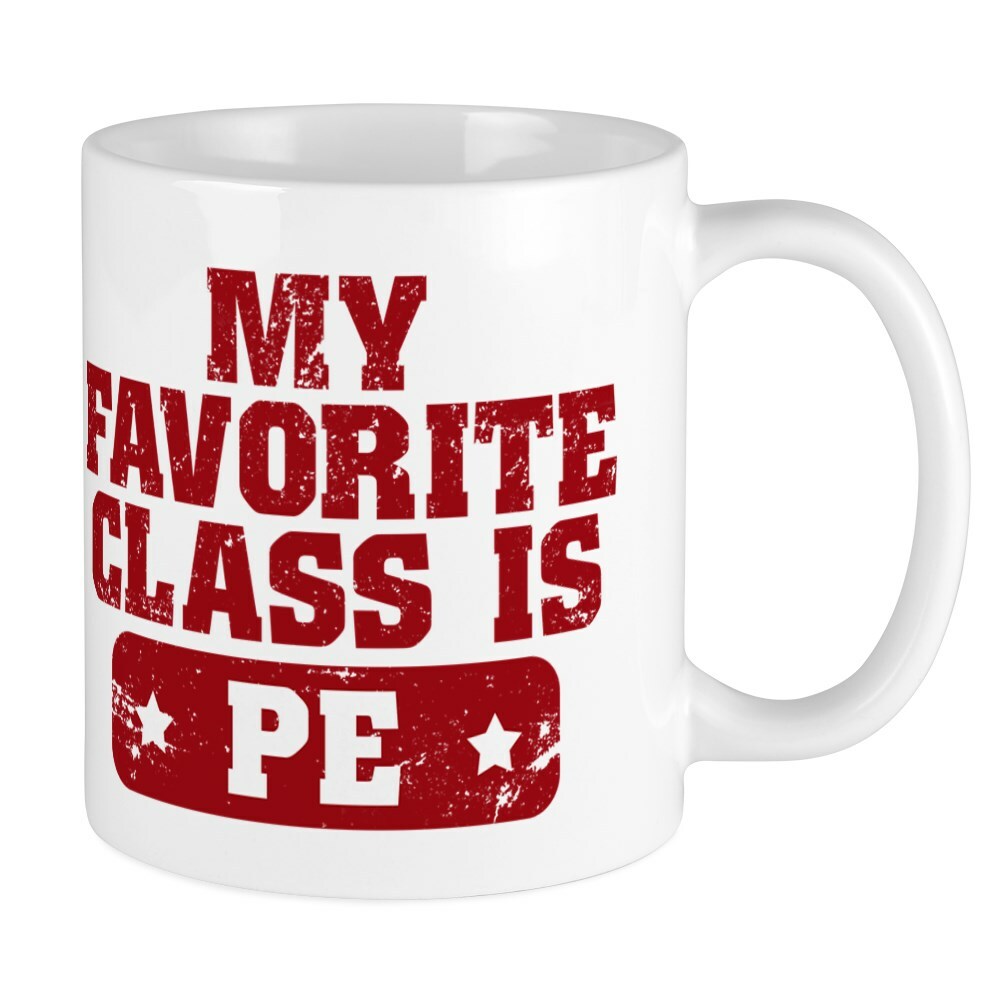 CafePress My Favorite Class Is PE Mug 11 oz Ceramic Mug (1816089600)
