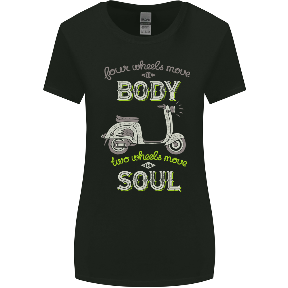 Scooter Four Wheels Move the Body Funny Womens Wider Cut T-Shirt