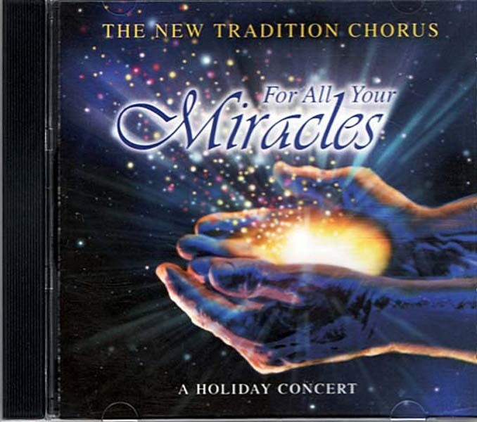For All Your Miracles ~ New Tradition Chorus ~ Christian ~ CD ~ Good