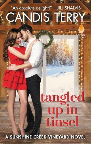 Candis Terry Tangled Up in Tinsel (Paperback) Sunshine Creek Vinyard