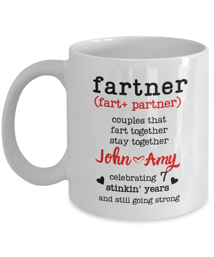 Funny 7th Anniversary Personalized Mug For Couples Fart Partner 7 Years Seventh