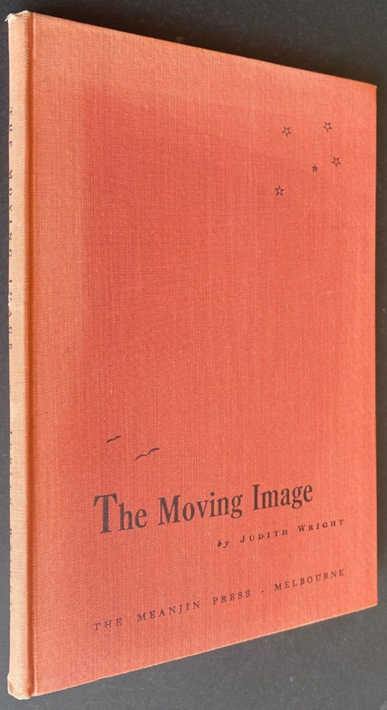 1946 1st THE MOVING IMAGE Judith Wright FREE EXPRESS AUST