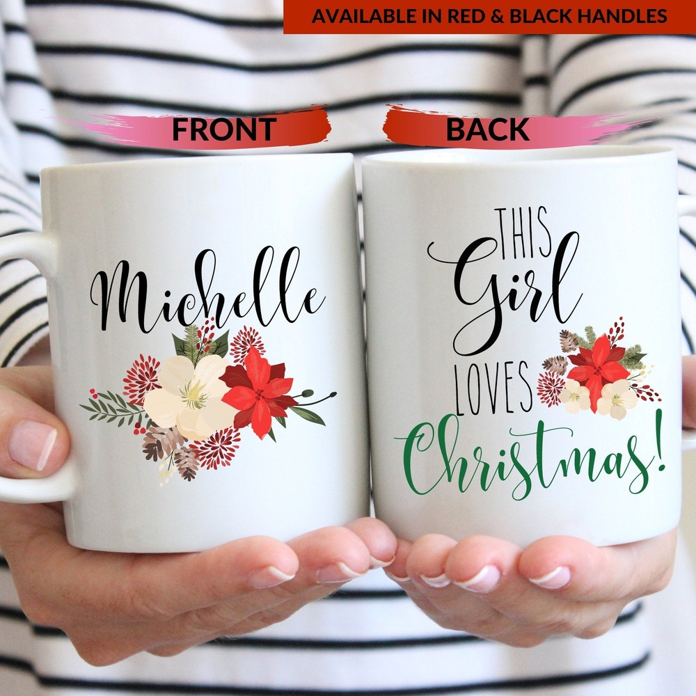 This Girl Loves Christmas Gift Mug For Women Personalized Custom Name Christmas
