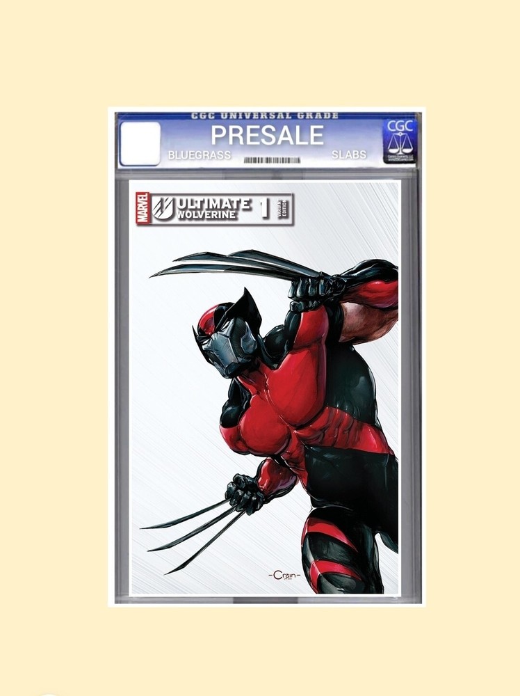 PRESALE Ultimate Wolverine #1 CGC 9.8 Clayton Crain Limited Edition Variant 🔥-image