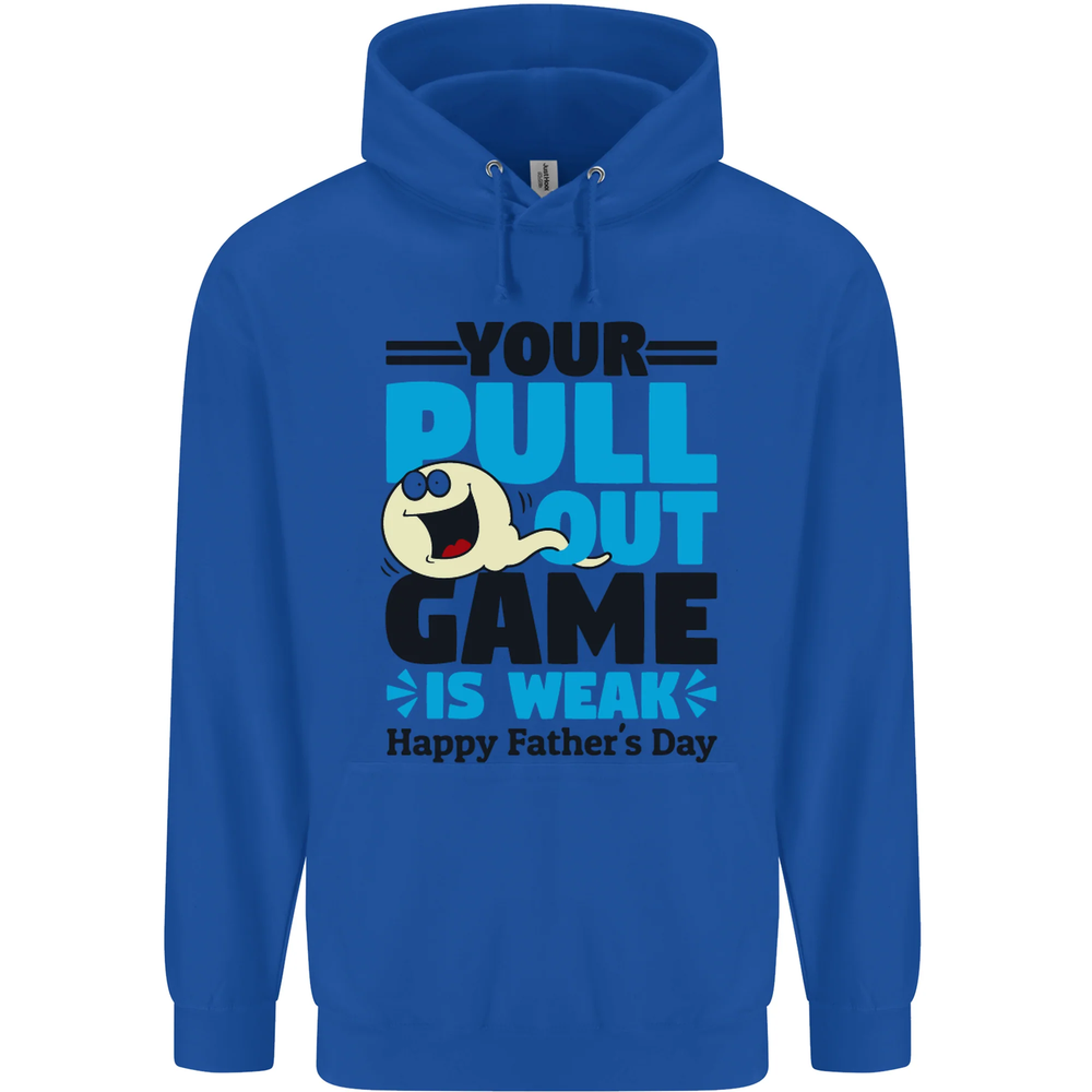 Pull Out Game Funny Offensive Fathers Day Mens 80% Cotton Hoodie