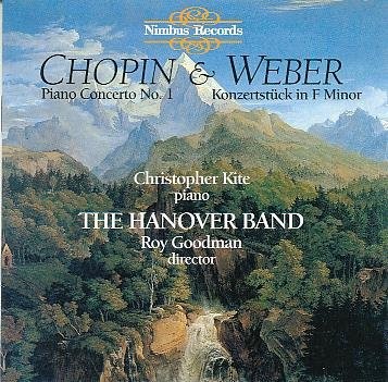 Chopin Piano Concerto No.1 & Weber Concert Pieces for Piano