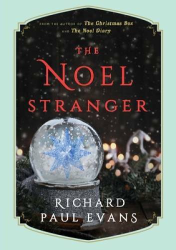 The Noel Stranger (The Noel Collection) - Hardcover - VERY GOOD