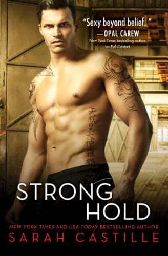 Strong Hold by Sarah Castille: New