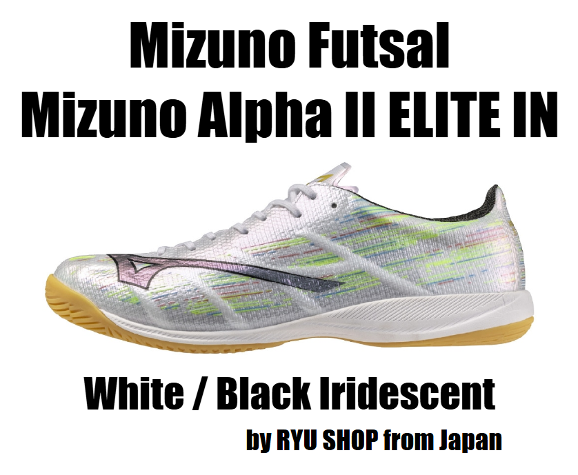 Mizuno Futsal Shoes Mizuno Alpha II ELITE IN P1GF256209 White / Black Iridescent
