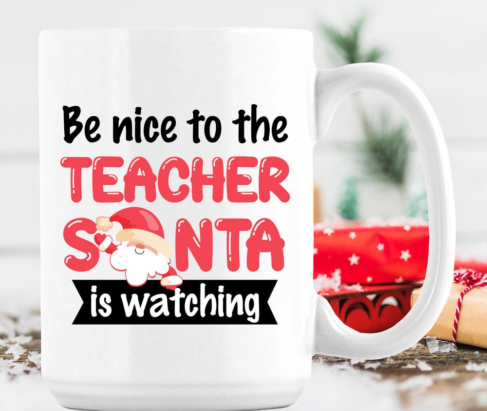 Christmas Be Nice To The Teacher Christmas Gifts For Teacher Teacher Christmas