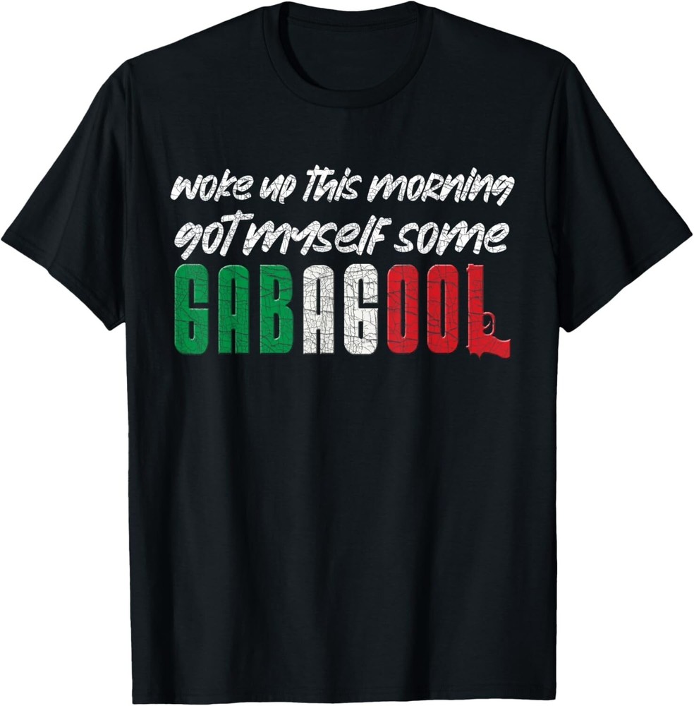 Gabagool Italian Pride Funny Quotes Columbus Day Gabagool Gift Unisex T-Shirt-image