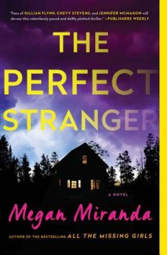 The Perfect Stranger: A Novel - Paperback By Miranda, Megan - GOOD
