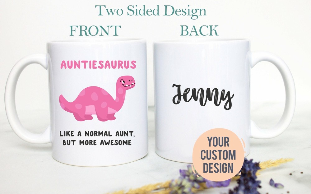 Auntiesaurus Mug Aunt Gift Best Aunt Mug New Aunt Custom Gift Aunt Birthday Aunt
