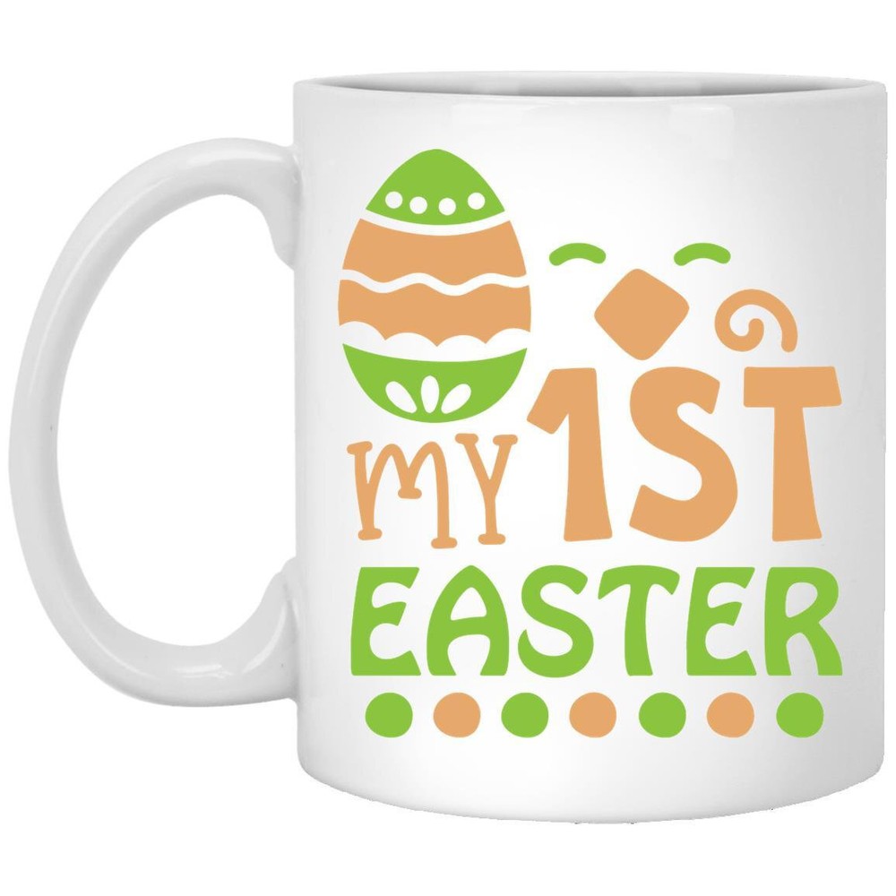 My 1st Easter Mug Gift For Mom Dad Grandma Grandpa Brother