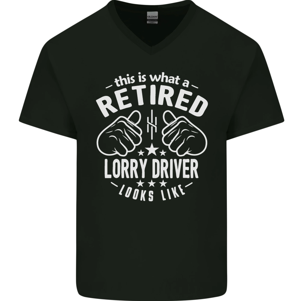 A Retired Lorry Driver Looks Like Mens V-Neck Cotton T-Shirt