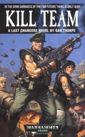 Warhammer 40K Kill Team novel by Gav Thorpe in paperback