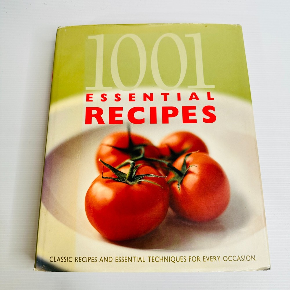 1001 Essential Classic Recipes Cookbook for All Occasions - Hardcover